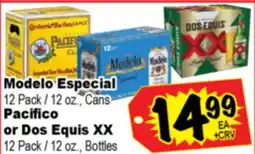 Superior Grocers Modelo Especial 12 Pack / 12 oz., Cans or Pacifico or Dos Equis XX, 12 Pack / 12 oz., Bottles offer