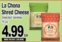Superior Grocers La Chona Shred Cheese offer