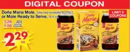 Superior Grocers Doña Maria Mole, 8.25 oz or Mole Ready to Serve, 19.4 oz offer