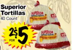 Superior Grocers Superior Tortillas offer