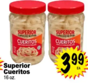 Superior Grocers Superior Cueritos offer