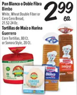 El Super Pan Blanco o Doble Fibra Bimbo, Tortillas de Maíz o Harina Guerrero offer