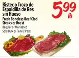 El Super Fresh Boneless Beef Clod Steaks or Roast offer