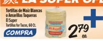 El Super Tortillas for Tacos offer