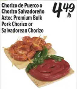 El Super Aztec Premium Bulk Pork Chorizo or Salvadorean Chorizo offer