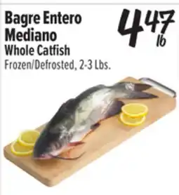 El Super Mediano Whole Catfish offer