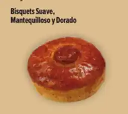 El Super Bisquets Suave, Mantequilloso y Dorado offer