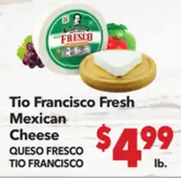 Vallarta Supermarkets Tio Francisco Fresh Mexican Cheese / QUESO FRESCO TIO FRANCISCO offer