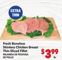 Vallarta Supermarkets Fresh Boneless Skinless Chicken Breast Thin Sliced Fillet | MILANESA DE PECHUGA offer