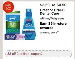 Walgreens Crest or Oral-B Dental Care offer