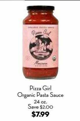 Bristol Farms Pizza Girl Organic Pasta Sauce offer