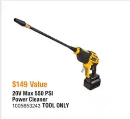 The Home Depot Dewalt 20V Max 550 PSI Power Cleaner offer