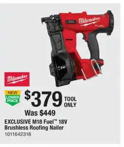 The Home Depot Milwaukee M18 Fuel 18V Brushless Roofing Nailer offer