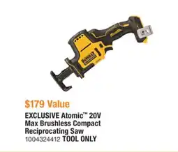 The Home Depot DEWALT Atomic 20V Max Brushless Compact Reciprocating Saw offer