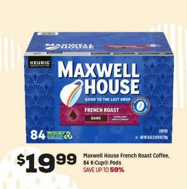 maxwell house french roast k cups