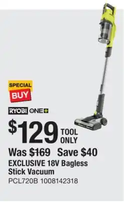 The Home Depot RYOBI 18V Bagless Stick Vacuum offer