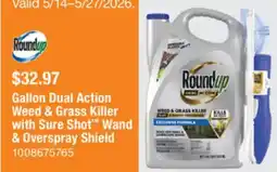 The Home Depot ROUNDUP Gallon Dual Action Weed & Grass Killer with Sure Shot Wand & Overspray Shield offer
