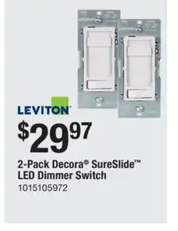 The Home Depot Leviton 2-Pack Decora SureSlide LED Dimmer Switch offer