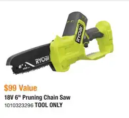 The Home Depot Ryobi 18V 6 Pruning Chain Saw offer