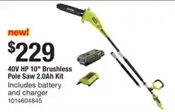 The Home Depot RYOBI 40V HP 10 Brushless Pole Saw 10 Brushless Pole Saw offer