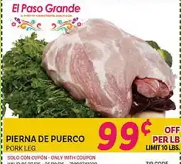 El Paso Grande PIERNA DE PUERCO offer