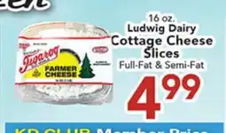 Eurofresh Market 16 oz. Ludwig Dairy Cottage Cheese Slices offer