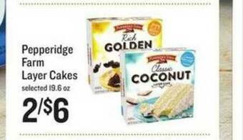 Lowes Foods Pepperidge Farm Layer Cakes offer