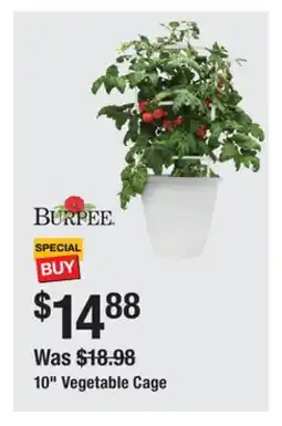 The Home Depot BURPEE 10 Vegetable Cage offer