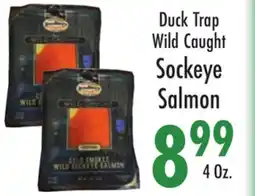 Garden Fresh Market Duck Trap Wild Caught Sockeye Salmon offer