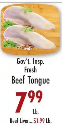 Garden Fresh Market Gov't Insp. Fresh Beef Tongue offer