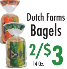 Garden Fresh Market Dutch Farms Bagels offer