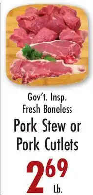 Garden Fresh Market Gov't Insp. Fresh Boneless Pork Stew or Pork Cutlets offer