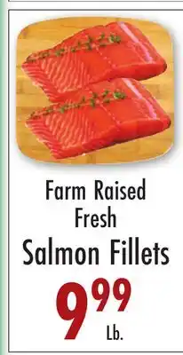 Garden Fresh Market Farm Raised Fresh Salmon Fillets offer