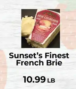 Sunset Foods Sunset's Finest French Brie offer