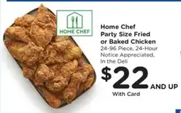 Kroger Home Chef Party Size Fried or Baked Chicken offer