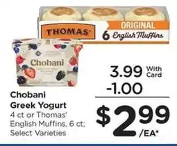 Kroger Chobani Greek Yogurt or Thomas' English Muffins offer