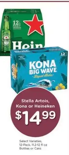 Kroger Stella Artois, Kona or Heineken offer