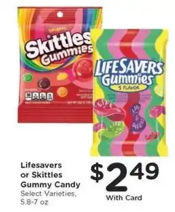Kroger Lifesavers or Skittles Gummy Candy offer