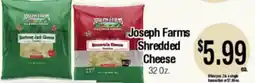 Big Saver Foods Joseph Farms Shredded Cheese offer