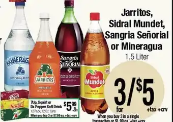 Big Saver Foods Jarritos, Sidral Mundet, Sangria Señorial or Mineragua offer