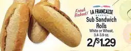 Angelo Caputo's Fresh Market LA FRANCAISE BAKERY Sub Sandwich Rolls offer