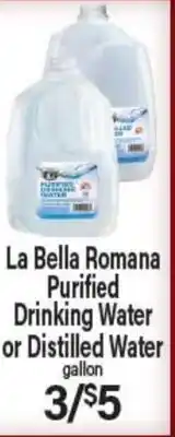Angelo Caputo's Fresh Market La Bella Romana Purified Drinking Water or Distilled Water offer