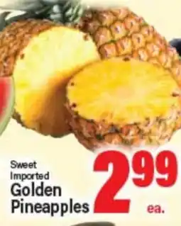 Angelo Caputo's Fresh Market Sweet Imported Golden Pineapples offer