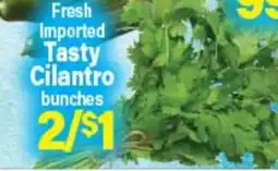 Angelo Caputo's Fresh Market Fresh Imported Tasty Cilantro bunches offer