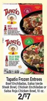 Angelo Caputo's Fresh Market Tapatio Frozen Entrees offer