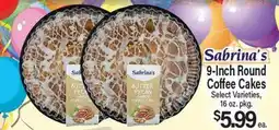 Angelo Caputo's Fresh Market Sabrina's 9-Inch Round Coffee Cakes offer