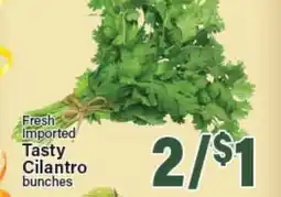 Angelo Caputo's Fresh Market Fresh Imported Tasty Cilantro bunches offer