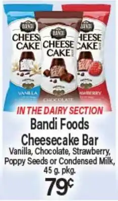 Angelo Caputo's Fresh Market Bandi Foods Cheesecake Bar offer