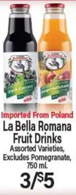 Angelo Caputo's Fresh Market La Bella Romana Fruit Drinks offer