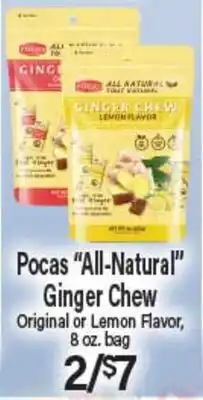 Angelo Caputo's Fresh Market Pocas All-Natural Ginger Chew offer